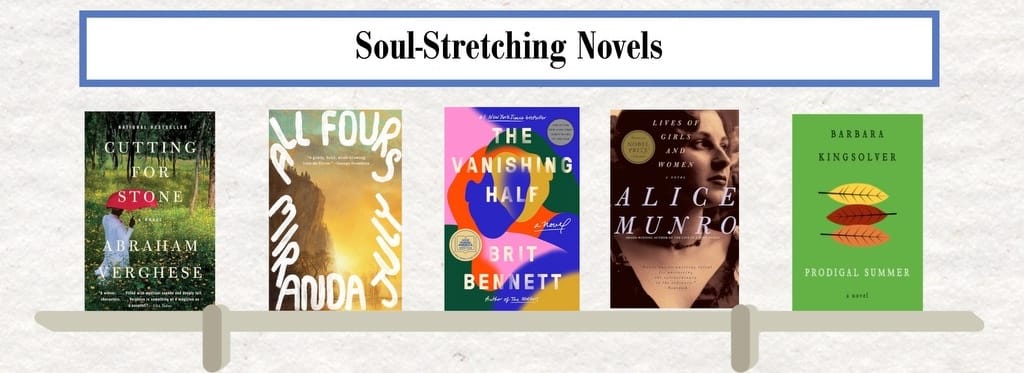 Soul-Stretching Novels
