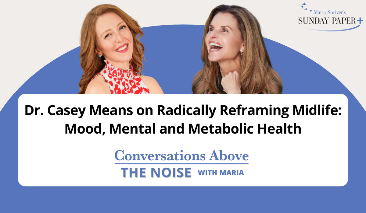Dr. Casey Means on Radically Reframing Midlife: Mood, Mental and Metabolic Health