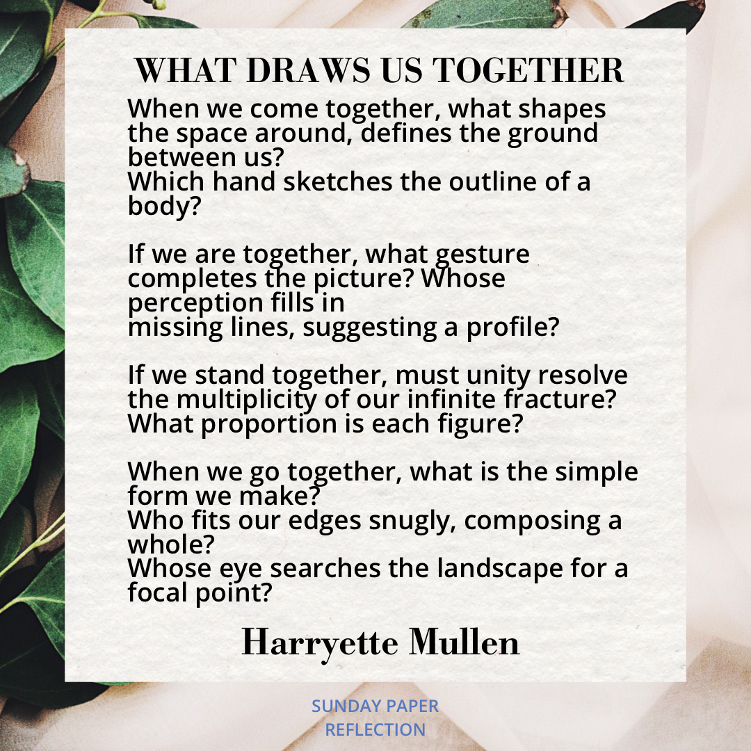 What Draws Us Together by Harryette Mullen