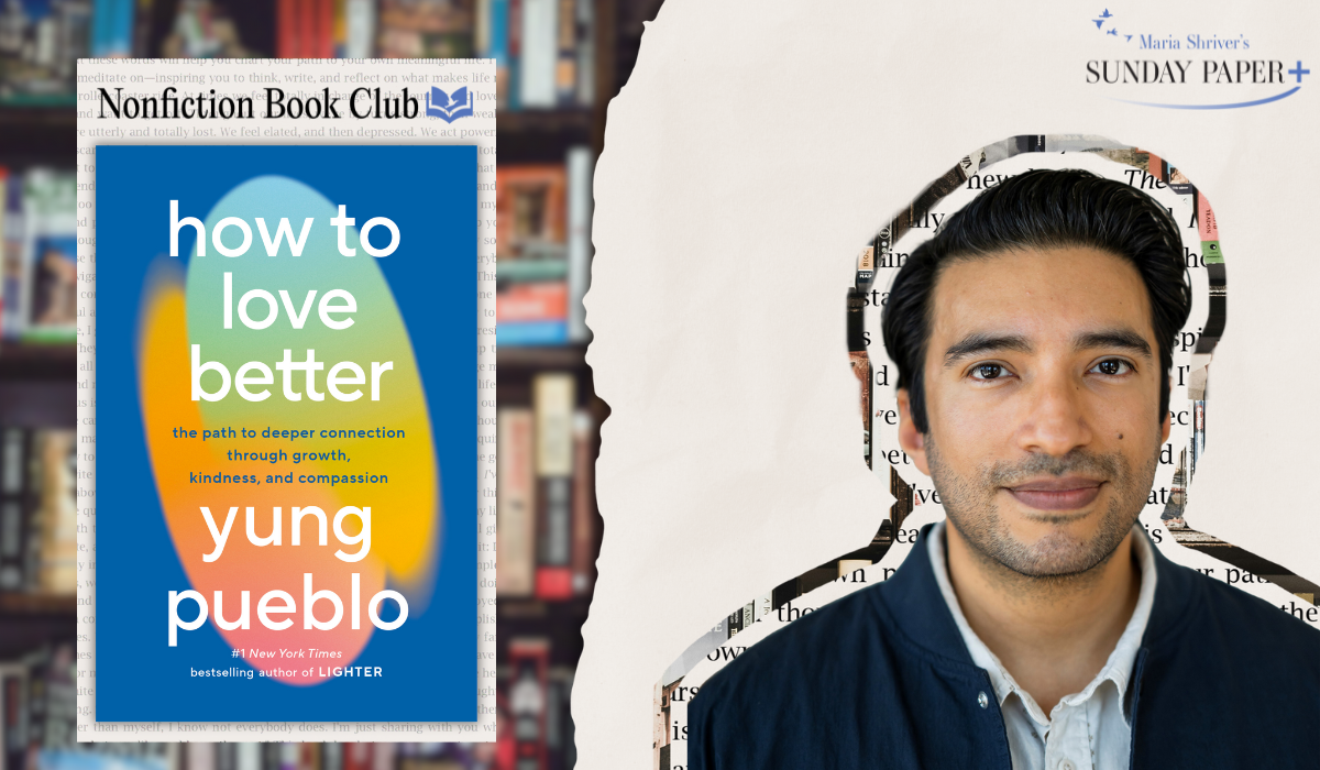 New from Yung Pueblo: An Exclusive Excerpt from “How to Love Better”