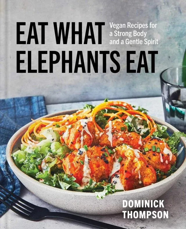 Eat What Elephants Eat by Dominick Thompson