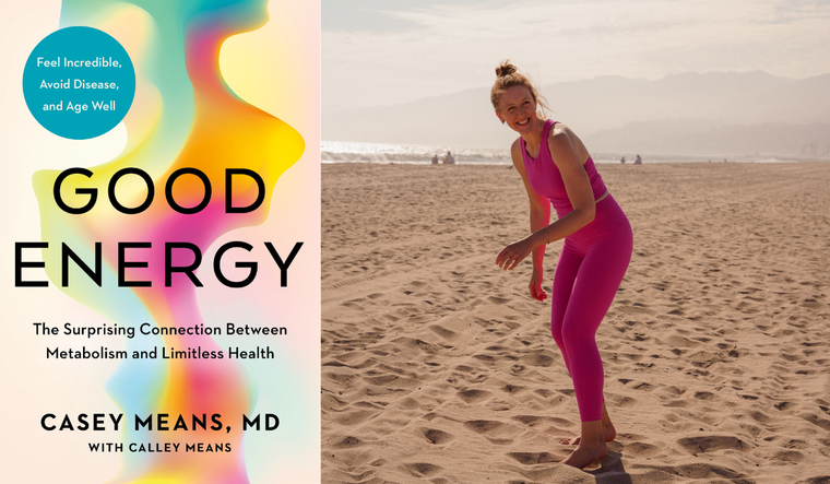 ​​Dr. Casey Means, Good Energy: The Surprising Connection Between Metabolism and Limitless Health