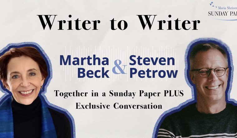 Martha Beck & Steven Petrow on Using Curiosity and Creativity to Find Joy—Even in Tough Times