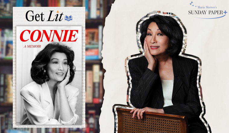 Connie: A Memoir by Connie Chung. Get Lit Nonfiction Book Club by Maria Shriver's Sunday Paper PLUS.