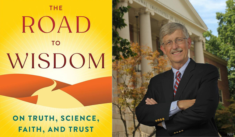 The Road to Wisdom. Francis S. Collins.