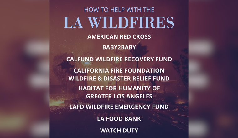 How to help with the LA Wildfires.